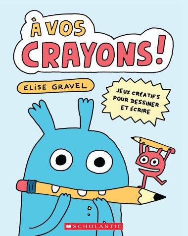 Photo of À vos crayons!